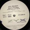 F.P.I. Project – Rich In Paradise - Disc Vinil MAXI 45 VG+ (lotF)