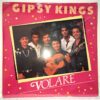 Gipsy Kings – Volare (2) Gipsy Kings – Volare – Disc Vinil MAXI 45 RPM VG (lotD) RESIGILAT