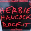 Herbie Hancock – Rockit (Extended Dance Version) – Disc Vinil MAXI 45 RPM VG VG+(lotB) (2) Herbie Hancock – Rockit (Extended Dance Version) – Disc Vinil MAXI 45 RPM VG VG+(lotB)