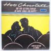 Hot Chocolate – Are You Getting Enough Of What Makes You Happy (3) Hot Chocolate – Are You Getting Enough Of What Makes You Happy? Disc VINIL MAXI VG+ (box6)