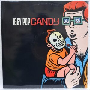 Iggy Pop – Candy Disc VINIL maxi VG+