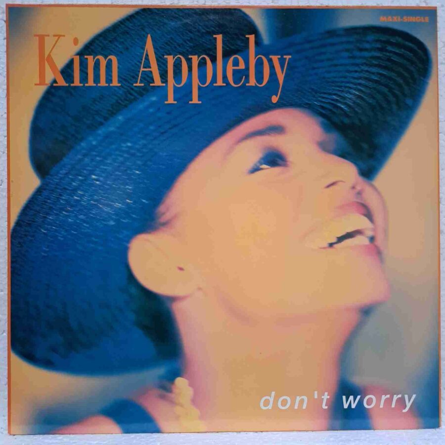 Kim Appleby – Don't Worry – Disc Vinil MAXI 45 RPM VG+ (lotI)