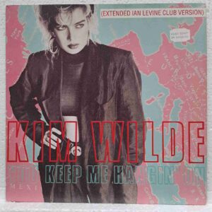 Kim Wilde – You Keep Me Hangin' On (Extended Ian Levine Club Version) (2) Kim Wilde – You Keep Me Hangin' On (Extended Ian Levine Club Version) – Disc Vinil MAXI 45 RPM VG VG+ (lotA)