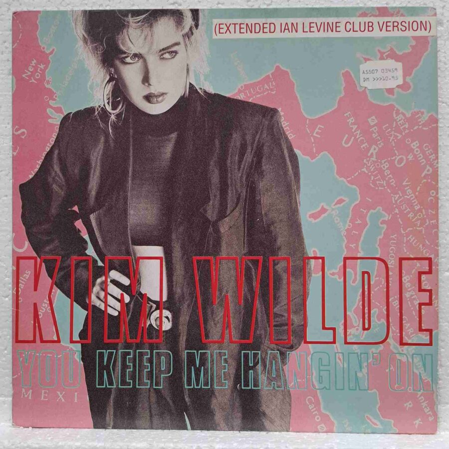 Kim Wilde – You Keep Me Hangin' On (Extended Ian Levine Club Version) (2) Kim Wilde – You Keep Me Hangin' On (Extended Ian Levine Club Version) – Disc Vinil MAXI 45 RPM VG VG+ (lotA)