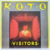 Koto – Visitors Disc VINIL maxi VG VG+ (box8) rezervat