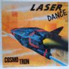 Laserdance – Cosmo Tron – Disc Vinil MAXI 45 RPM VG+ (lotM)