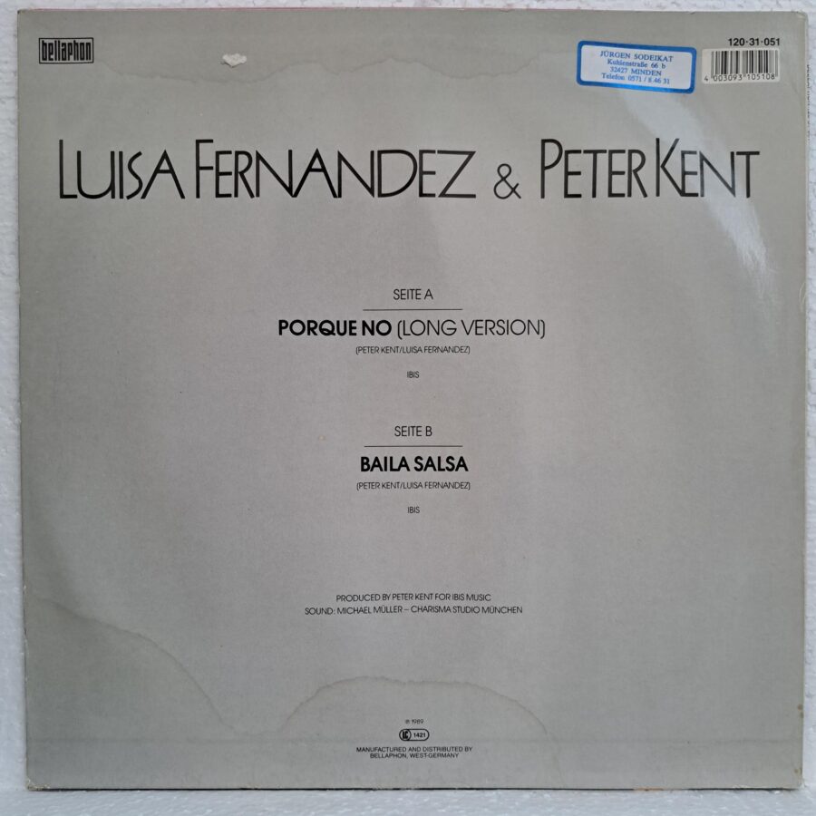 Luisa Fernandez & Peter Kent – Porque No Luisa Fernandez & Peter Kent – Porque No Disc VINIL Maxi VG VG+