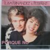 Luisa Fernandez & Peter Kent – Porque No Disc VINIL Maxi VG VG+ (2) Luisa Fernandez & Peter Kent – Porque No Disc VINIL Maxi VG VG+