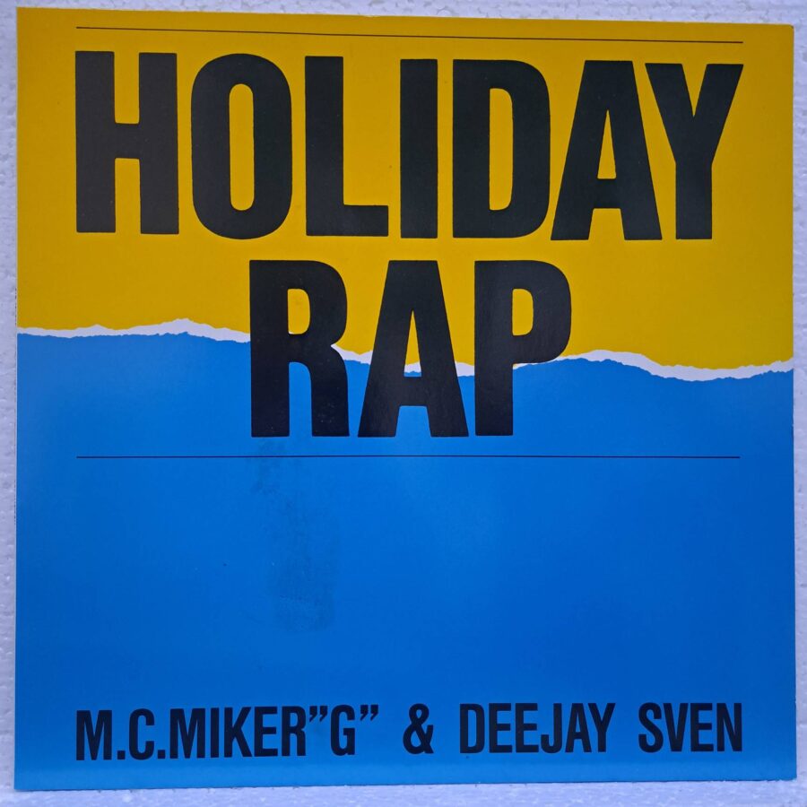 M.C.MikerG & Deejay Sven – Holiday Rap (2) M.C.MikerG & Deejay Sven – Holiday Rap – Disc Vinil MAXI VG+ (lotD)
