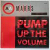 MARRS – Pump Up The Volume – Disc Vinil MAXI 45 RPM VG+ UK(lotE)
