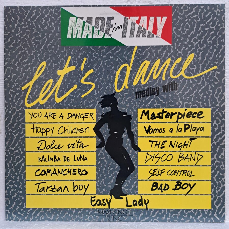Made In Italy – Let's Dance Medley Disc VINIL maxi VG+ (box2) Self Control Comanchero Tarzan Boy Vamos A La Playa Kalimba De Luna ... (2) Made In Italy – Let's Dance Medley Disc VINIL VG+ (R) Self Control Comanchero Tarzan Boy Vamos A La Playa Kalimba De Luna ...