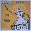 Madonna – Like A Prayer - Disc Vinil LP VG+ (lotM)