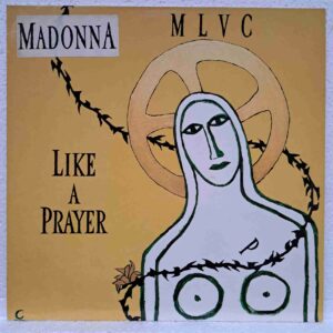 Madonna – Like A Prayer (2) Madonna – Like A Prayer - Disc Vinil LP VG+ (lotM)