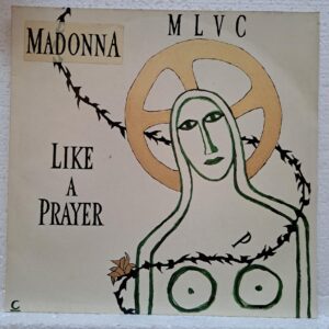 Madonna – Like A Prayer (2) Madonna – Like A Prayer – Disc Vinil MAXI 45 RPM VG+ UK (lotE)