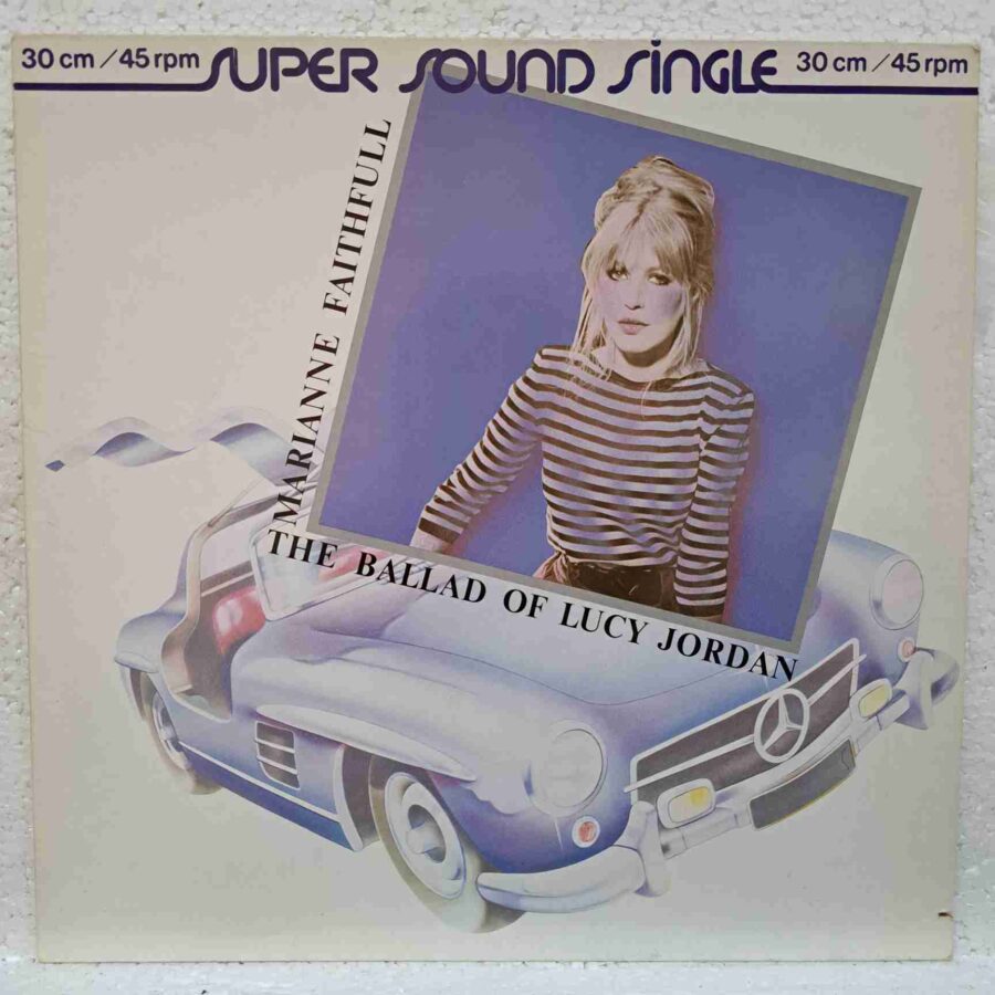 Marianne Faithfull – The Ballad Of Lucy Jordan (2) Marianne Faithfull – The Ballad Of Lucy Jordan – Disc Vinil MAXI 45 RPM VG+ (lotM)