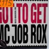 Mc Job Rox – Got To Get (Miles-Rehearsal-Mix) (2) Mc Job Rox – Got To Get (Miles-Rehearsal-Mix) - Disc Vinil MAXI 45 RPM VG+ (lotM)