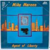Mike Mareen – Agent Of Liberty (2) Mike Mareen – Agent Of Liberty – Disc Vinil MAXI 45 RPM VG+ (lotA)