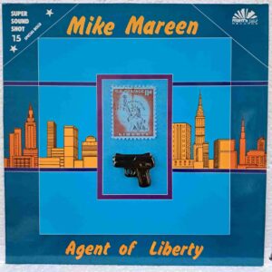 Mike Mareen – Agent Of Liberty (2) Mike Mareen – Agent Of Liberty – Disc Vinil MAXI 45 RPM VG+ (lotA)