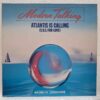 Modern Talking – Atlantis Is Calling (S.O.S. For Love) (Extended Version) – Disc Vinil MAXI 45 RPM VG+ (lotG)