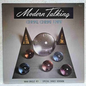 Modern Talking – Cheri Modern Talking – Cheri, Cheri Lady (Special Dance Version) – Disc Vinil MAXI 45 RPM VG+ (lotM)