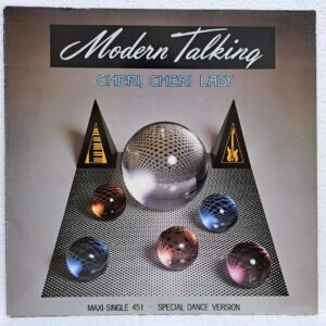 Modern Talking – Cheri Modern Talking – Cheri, Cheri Lady (Special Dance Version) Disc VINIL MAXI VG+ (box3)