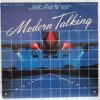 Modern Talking – Jet Airliner (Fasten-Seat-Belt-Mix) (2) Modern Talking – Jet Airliner (Fasten-Seat-Belt-Mix) - Disc Vinil MAXI 45 RPM NM