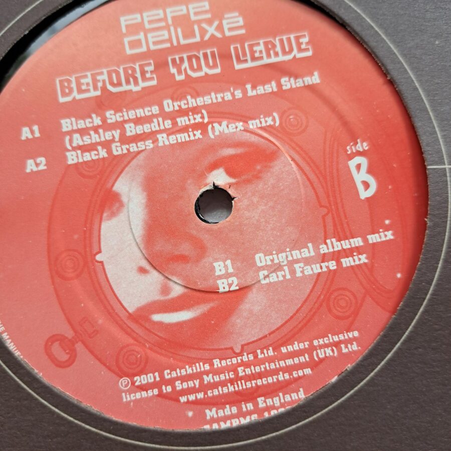 Pepe Deluxé – Before You Leave (1) Pepe Deluxé – Before You Leave - Disc Vinil MAXI VG+ (lotE) UK