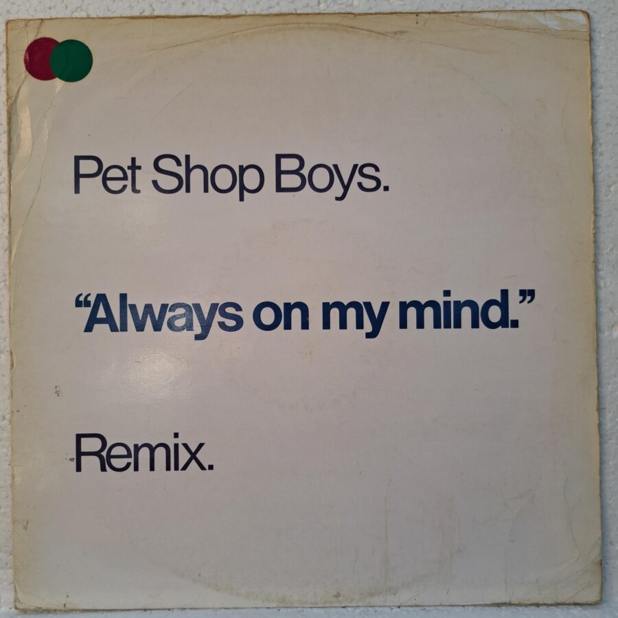 Pet Shop Boys – Always On My Mind (Remix) Disc Vinil maxi VG (lotC)