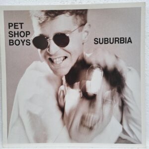 Pet Shop Boys – Suburbia Disc VINIL Maxi VG VG+