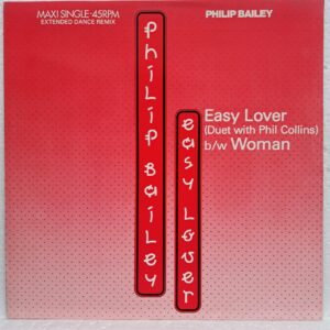 Philip Bailey Duet With Phil Collins / Philip Bailey – Easy Lover (Extended Dance Remix) b/w Woman Disc VINIL MAXI VG+