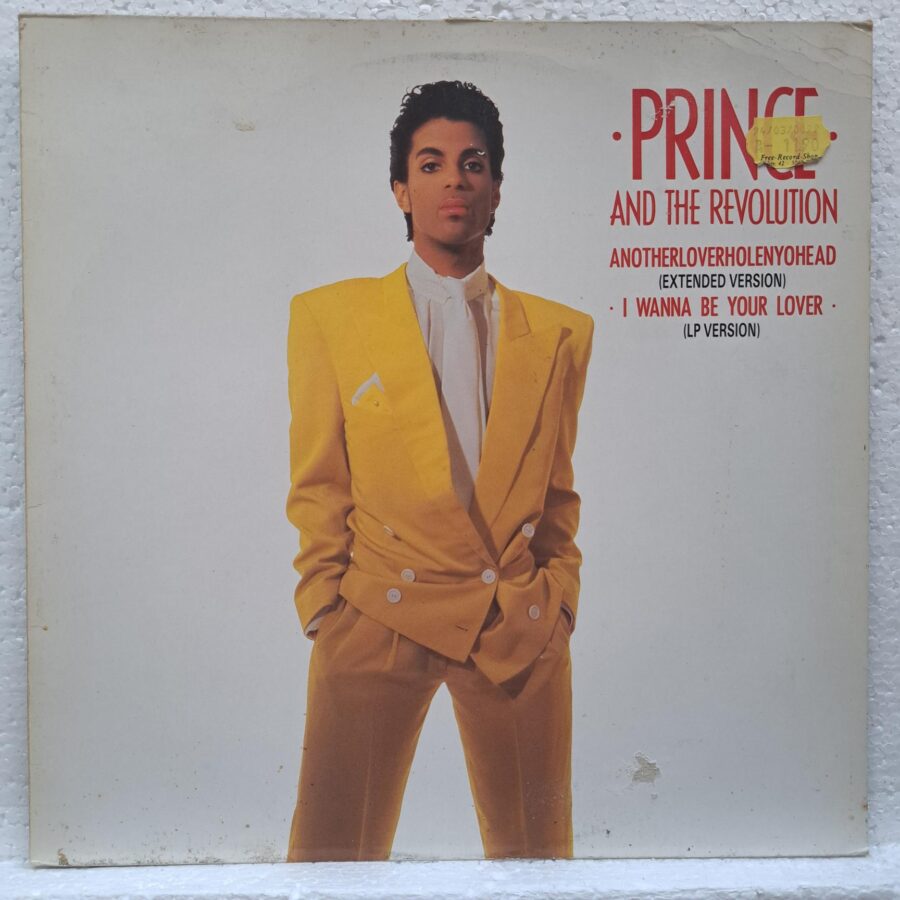 Prince And The Revolution – Anotherloverholenyohead (Extended Version) (2) Prince And The Revolution – Anotherloverholenyohead (Extended Version) – Disc Vinil MAXI VG+ (lotB)