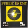 Public Enemy – 911 Is A Joke (2) Public Enemy – 911 Is A Joke – Disc Vinil MAXI 45 RPM VG+ (lotG)