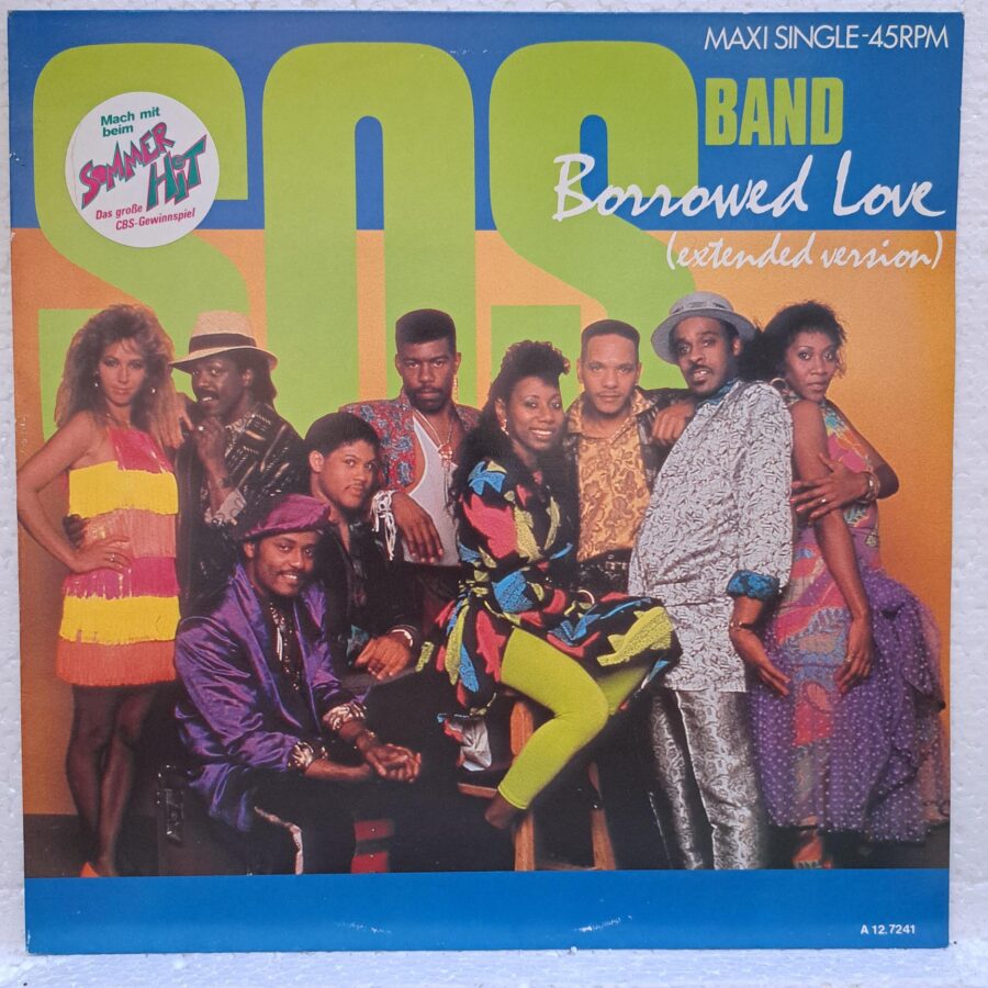 S.O.S. Band – Borrowed Love (Extended Version) (2) S.O.S. Band – Borrowed Love (Extended Version) – Disc Vinil MAXI 45 RPM VG+(lotE)