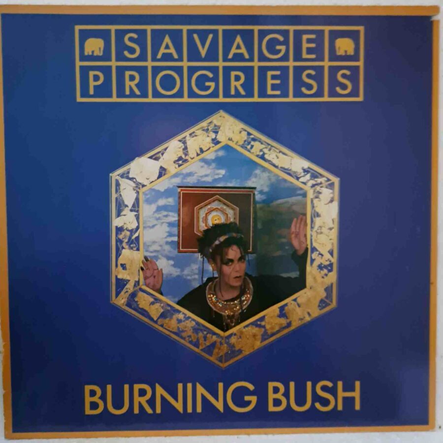 Savage Progress – Burning Bush (2) Savage Progress – Burning Bush - Disc Vinil MAXI 45 RPM VG+ (lotG)