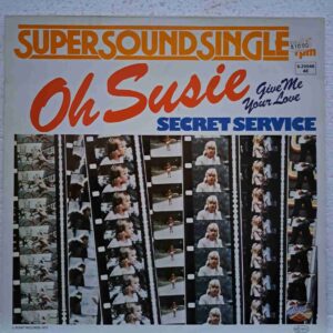 Secret Service – Oh Susie (2) Secret Service – Oh Susie – Disc Vinil MAXI 45 RPM VG VG+ (lotH)