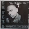 Severe Feat Royce The 5'9 – Black Wednesday Thugout Disc VINIL Maxi VG VG+ Severe Feat: Royce The 5'9"* – Black Wednesday / Thugout Disc VINIL Maxi VG VG+