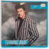 Shakin' Stevens – Turning Away (Extended Remix) – Disc Vinil MAXI 45 RPM VG VG+ (lotB)