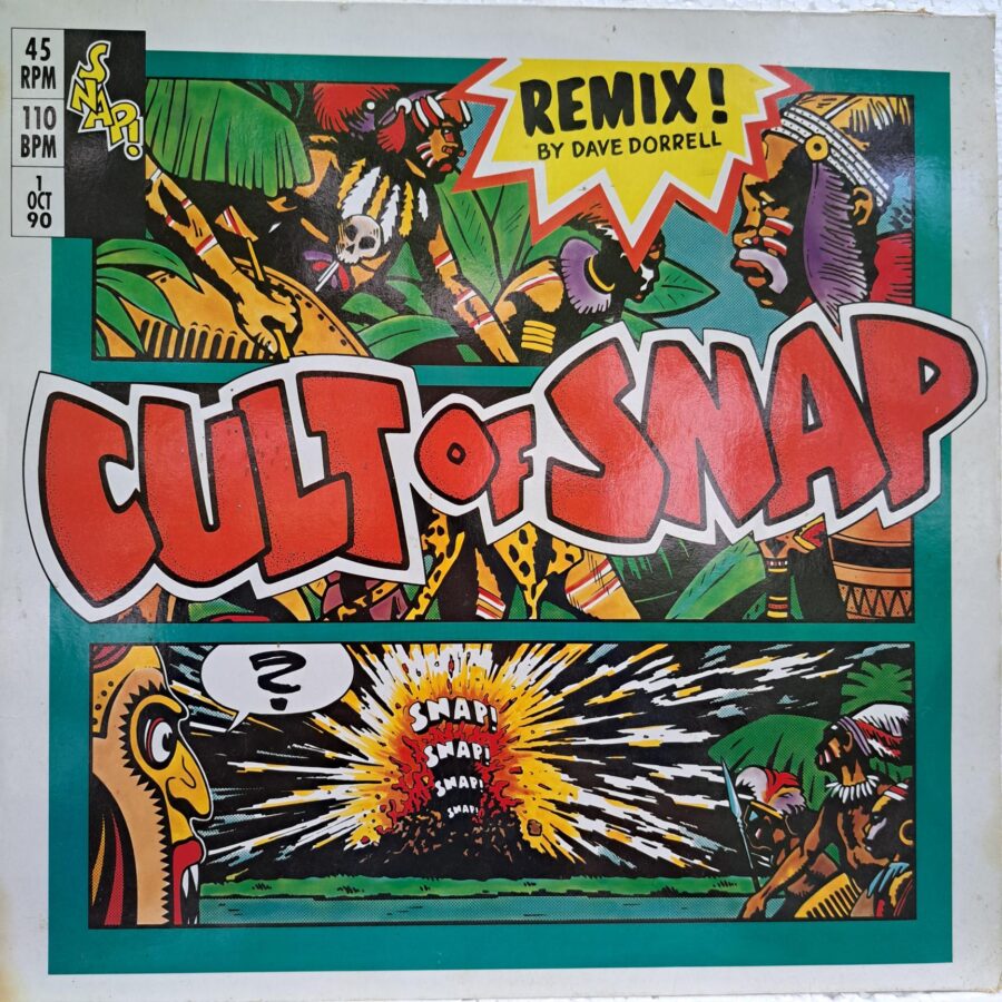 Snap Snap! – Cult Of Snap (Remix! By Dave Dorrell) - Disc Vinil MAXI VG VG+ (lotC)