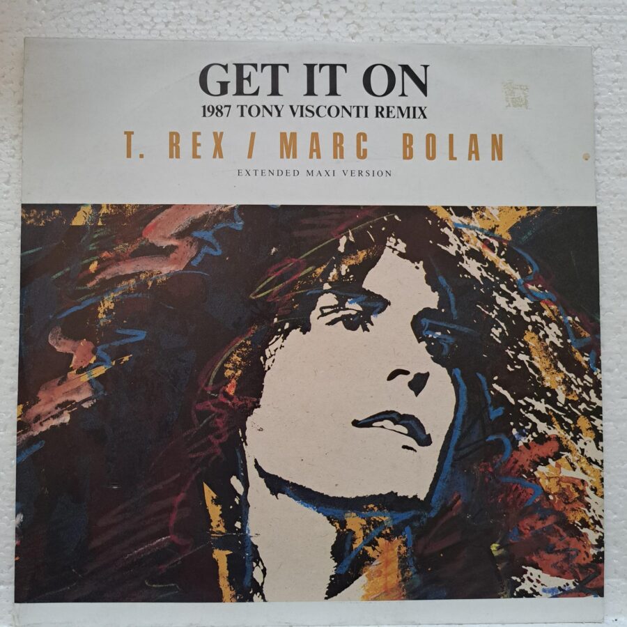T. Rex Marc Bolan – Get It On (1987 Tony Visconti Remix) (2) T. Rex Marc Bolan – Get It On (1987 Tony Visconti Remix) – Disc Vinil MAXI 45 RPM VG+(lotE)