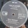 Wally Warning – Land Of Hunger (Special Turbo Club Mix) Wally Warning – Land Of Hunger (Special Turbo Club Mix) Disc VINIL MAXI VG VG+