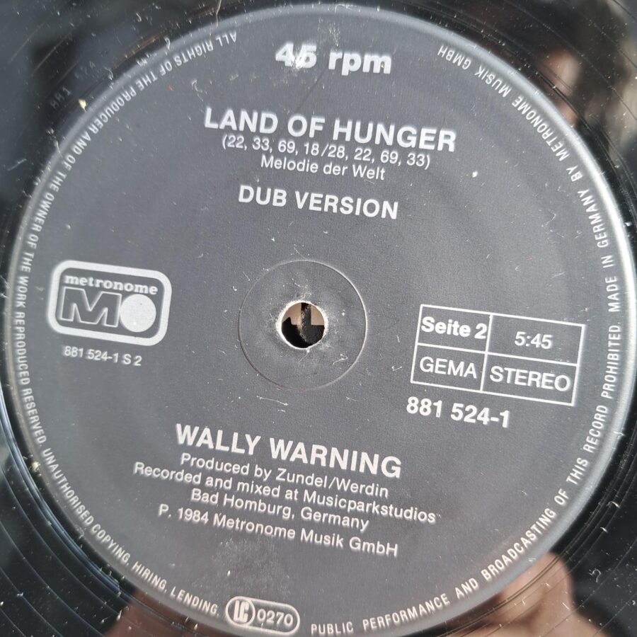 Wally Warning – Land Of Hunger (Special Turbo Club Mix) Wally Warning – Land Of Hunger (Special Turbo Club Mix) Disc VINIL MAXI VG VG+