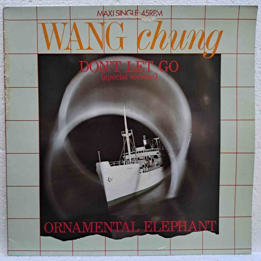 Wang Chung – Don't Let Go (Special Version) Ornamental Elephant (2) Wang Chung – Don't Let Go (Special Version) Ornamental Elephant – Disc Vinil MAXI 45 RPM VG+ (lotG)