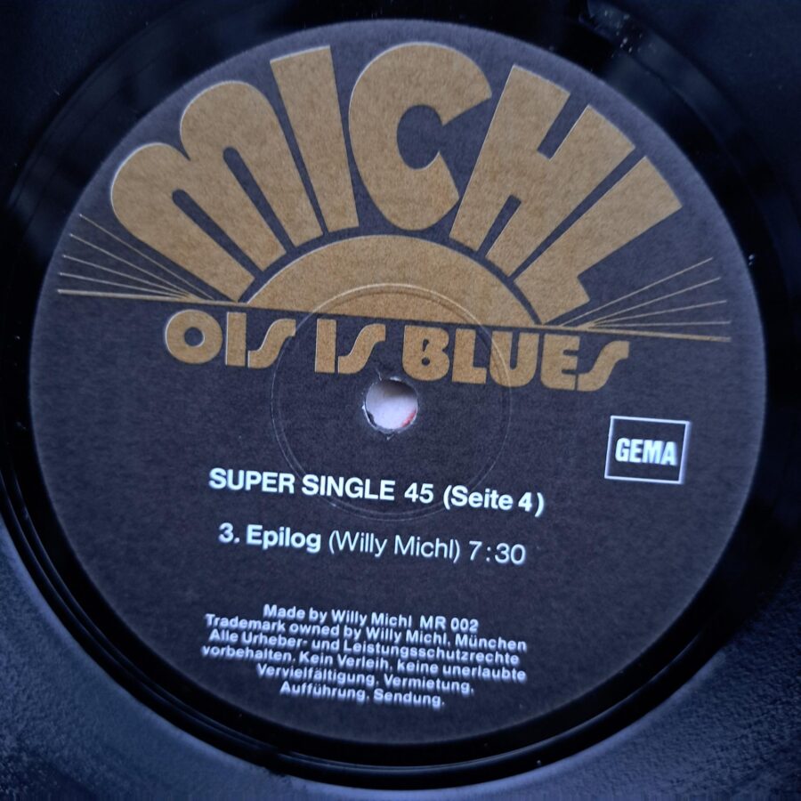 Willy Michl – Ois Is Blues Disc VINIL maxi VG VG-