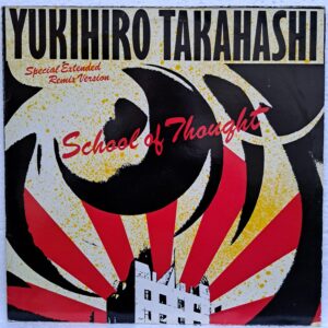 Yukihiro Takahashi – School Of Thought (3) Yukihiro Takahashi – School Of Thought Disc VINIL maxi VG (box4)