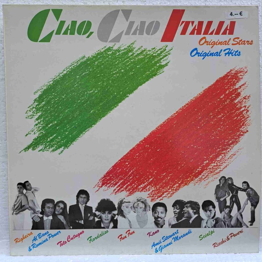 Ciao Ciao Italia  - Disc Vinil LP VG  Al Bano & Romina Power, Ricchi & Poveri , Fun Fun, Righeira