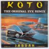 Koto – Jabdah (The Original ZYX Remix) - Disc Vinil Maxi-Single EX SKU8 (3) Koto – Jabdah (The Original ZYX Remix) - Disc Vinil Maxi-Single EX
