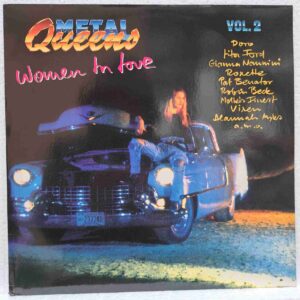 Metal Queens Vol. 2 - Women In Love - Roxette, Sahara, Pat Benatar, Doro - Disc Vinil LP VG VG+