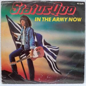 Status Quo – In The Army Now SKU5 (2) Status Quo – In The Army Now - Disc Vinil MAXI 45 RPM VG VG+