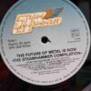 The Future Of Metal Is Now - The Steamhammer Compilation sku8 The Future Of Metal Is Now - The Steamhammer Compilation - Disc Vinil 2LP EX