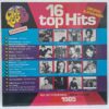 16 Top Hits - Aus Den Hitparaden: Januar/Februar 1985  – Disc Vinil LP VG VG+